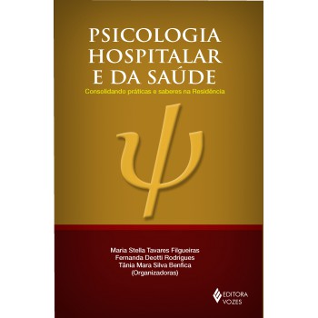 Psicologia Hospitalar E Da Saúde