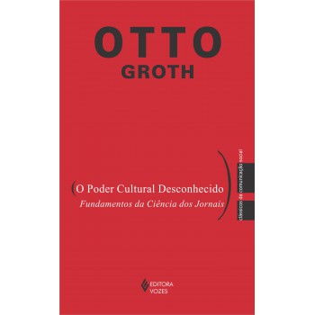 O Poder Cultural Desconhecido