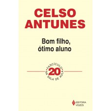 Bom Filho, ótimo Aluno