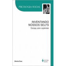 Inventando Nossos Selfs