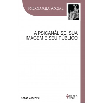 Psicanálise, Sua Imagem E Seu Público