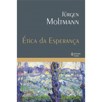 ética Da Esperança