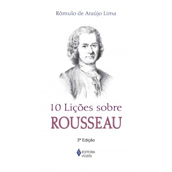 10 Lições Sobre Rousseau