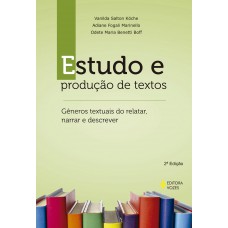 Estudo E Produção De Textos