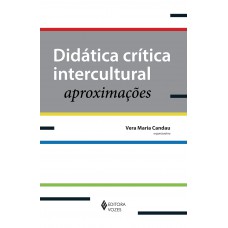 Didática Crítica Intercultural: Aproximações