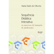 Sequência Didática Interativa No Processo De Formação De Professores