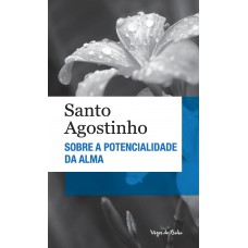 Sobre A Potencialidade Da Alma - Ed. Bolso