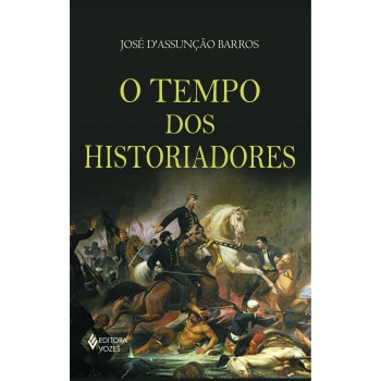 Tempo Dos Historiadores