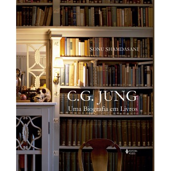 C. G. Jung: Uma Biografia Em Livros