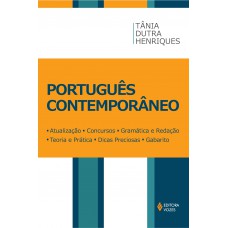 Português Contemporâneo: Atualização, Concursos, Gramática E Redação, Teoria E Prática, Dicas Preciosas E Gabarito