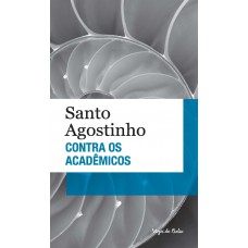 Contra Os Acadêmicos - Ed. Bolso