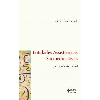 Entidades Assistenciais Socioeducativas