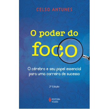 O Poder Do Foco