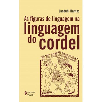 As Figuras De Linguagem Na Linguagem Do Cordel