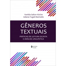 Gêneros Textuais: Práticas De Leitura Escrita E Análise Linguística