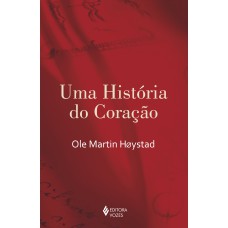 Uma História Do Coração