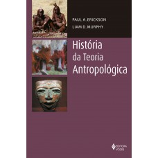 História Da Teoria Antropológica