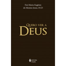 Quero Ver A Deus