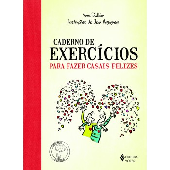 Caderno De Exercícios Para Fazer Casais Felizes