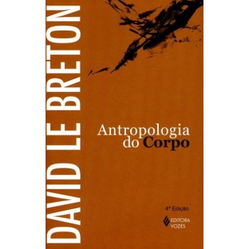 Antropologia Do Corpo