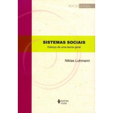 Sistemas Sociais: Esboço De Uma Teoria Geral