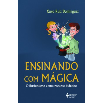 Ensinando Com Mágica