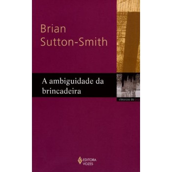 Ambiguidade Da Brincadeira