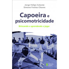 Capoeira E Psicomotricidade