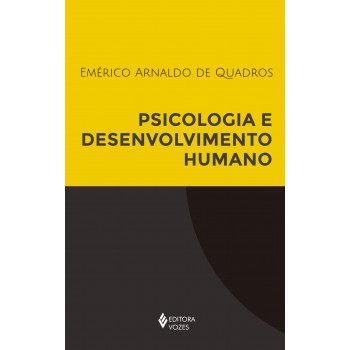 Psicologia E Desenvolvimento Humano