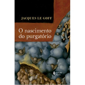 O Nascimento Do Purgatório