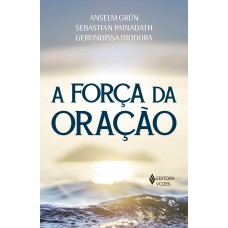 A Força Da Oração