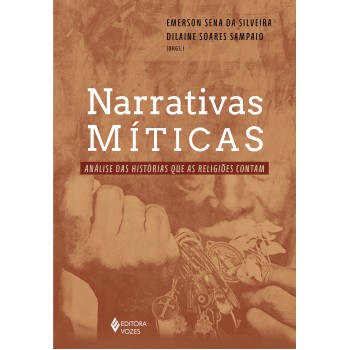 Narrativas Míticas: Análise Das Histórias Que As Religiões Contam