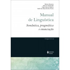 Manual De Linguística: Semântica, Pragmática E Enunciação