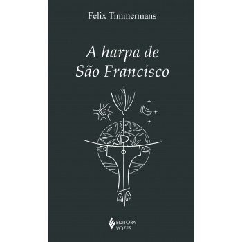 A Harpa De São Rancisco