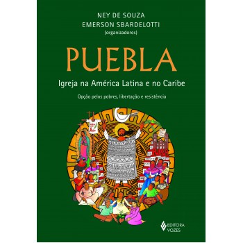 Puebla: Igreja Na América Latina E Caribe