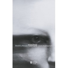 Rostos: Ensaio De Antropologia