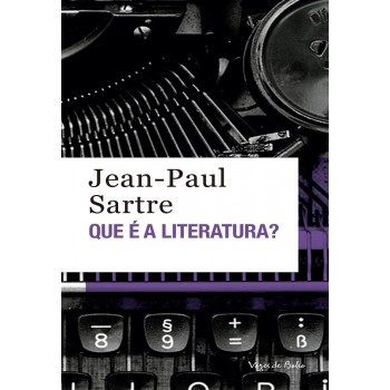 Que é A Literatura? - Ed. Bolso