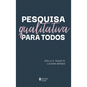 Pesquisa Qualitativa Para Todos