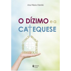 O Dízimo E A Catequese