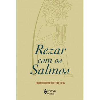 Rezar Com Os Salmos