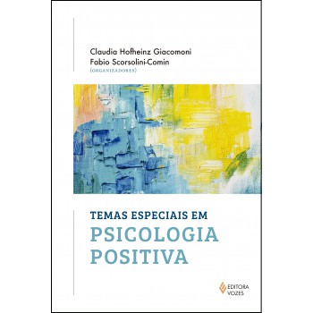 Temas Especiais Em Psicologia Positiva