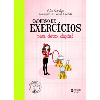 Caderno De Exercícios Para Detox Digital