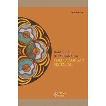 Uma Visão Junguiana Da Terapia Familiar Sistêmica