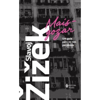 Mais-gozar: Um Guia Para Os Não Perplexos