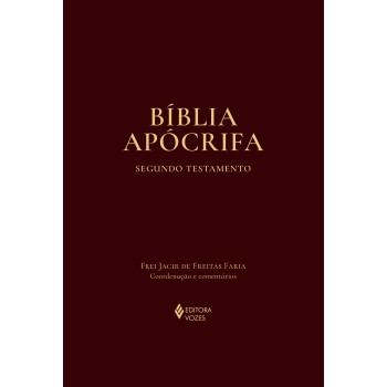 Bíblia Apócrifa: Segundo Testamento