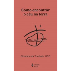 Como Encontrar O Céu Na Terra