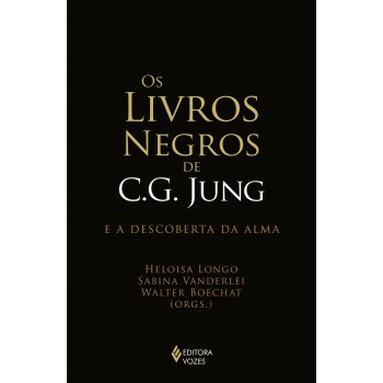Os Livros Negros De C. G. Jung E A Descoberta Da Alma