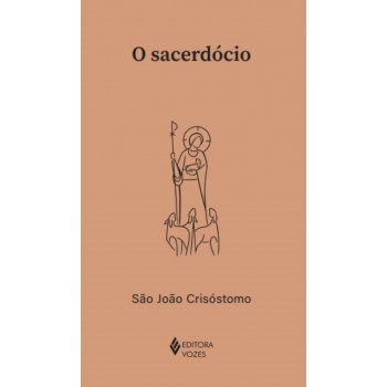 O Sacerdócio