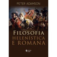 Ilosofia Helenística E Romana
