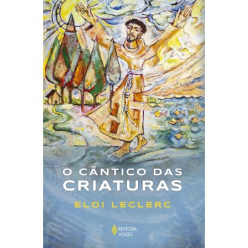 O C?ntico Das Criaturas